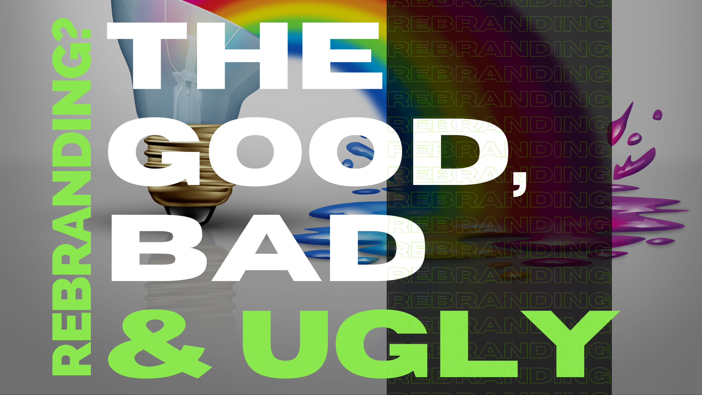Green Stick Marketing Inc. Rebranding? The Good, The Bad, and The Ugly Blog Graphic Design