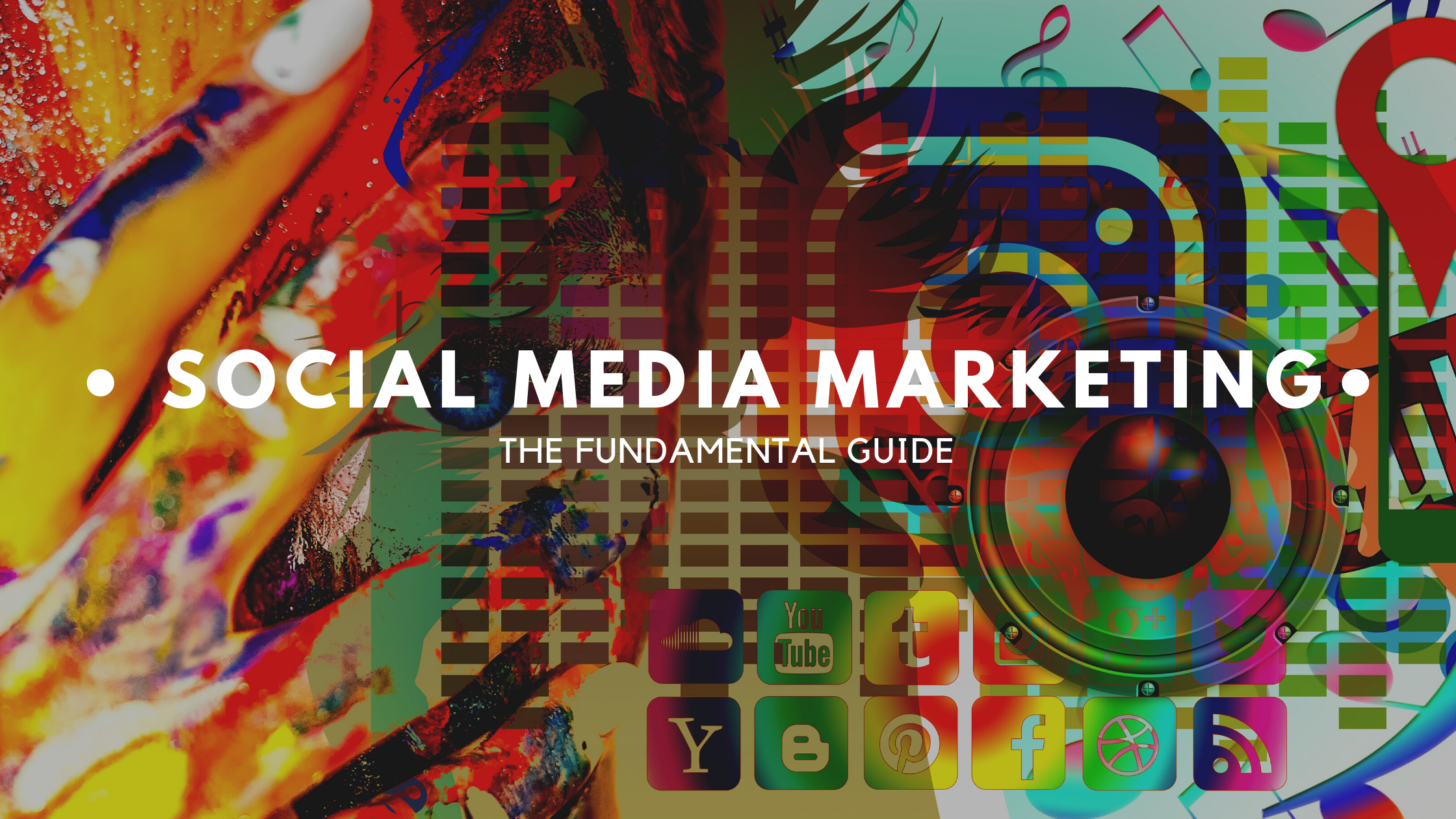 • social media marketing•