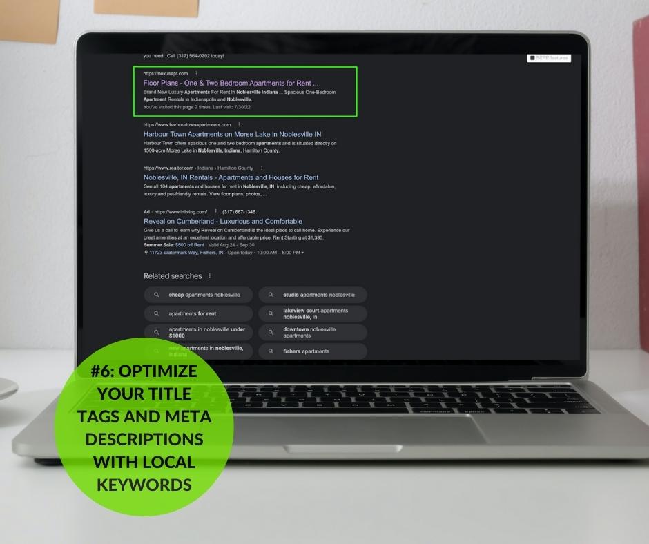 Optimize your title tags and meta descriptions with local keywords