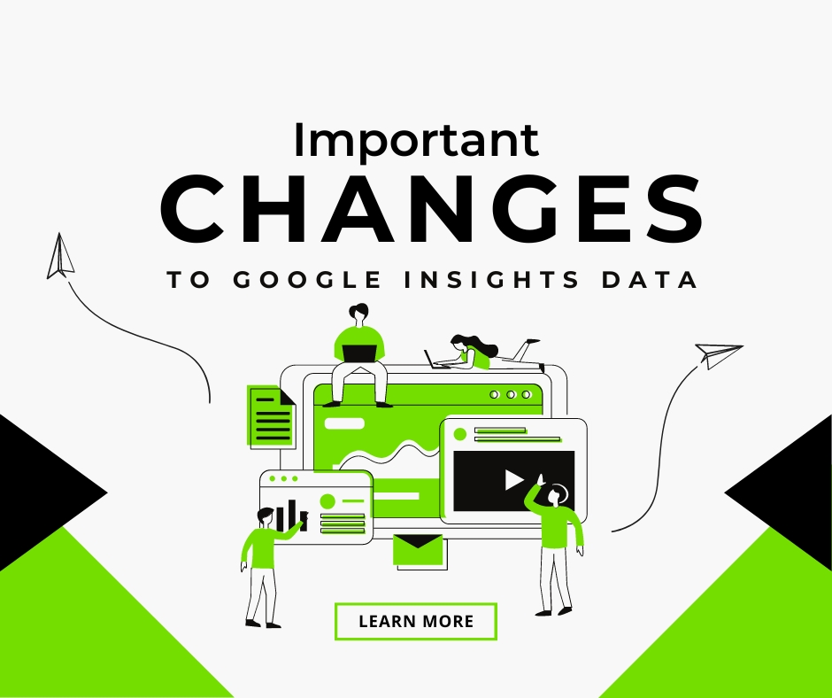 Important Changes To Google Insights Data